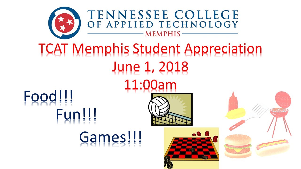 TCAT Student Appreciation Day TCAT Memphis